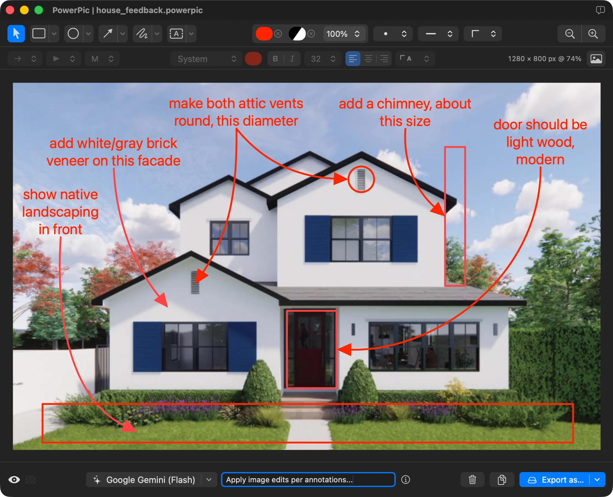 PowerPic editor with a house photo annotated with AI instructions — arrows and notes like 'add a chimney' and 'make both attic vents round'